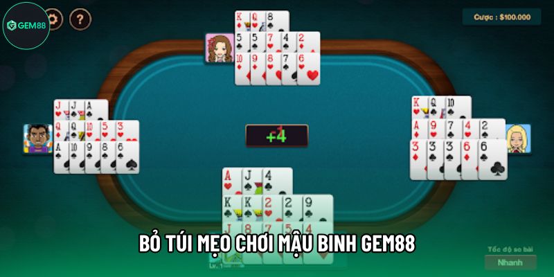 Bỏ túi mẹo chơi Mậu Binh Gem88 Bỏ túi mẹo chơi Mậu Binh Gem88